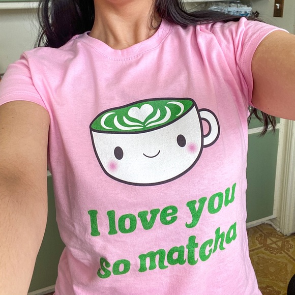 💕I Love You So Matcha 🍵 Kawaii Tee💕 - Picture 13 of 17